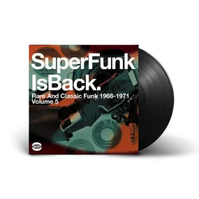 SuperFunk Vol. 5 - SuperFunk Is Back: Rare And Classic Funk 1968-1977 / Various 2xLP Vinyl