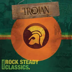 VARIOUS - TROJAN RECORDS - ORIGINAL ROCKSTEADY CLASSICS VINYL